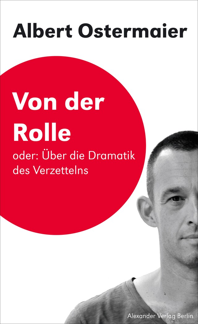 Buchcover für Von der Rolle oder: Über die Dramatik des Verzettelns