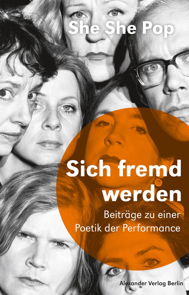 Book cover for She She Pop – Sich fremd werden