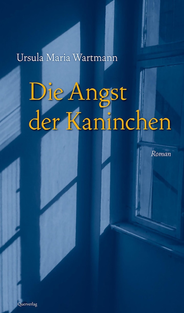 Book cover for Die Angst der Kaninchen