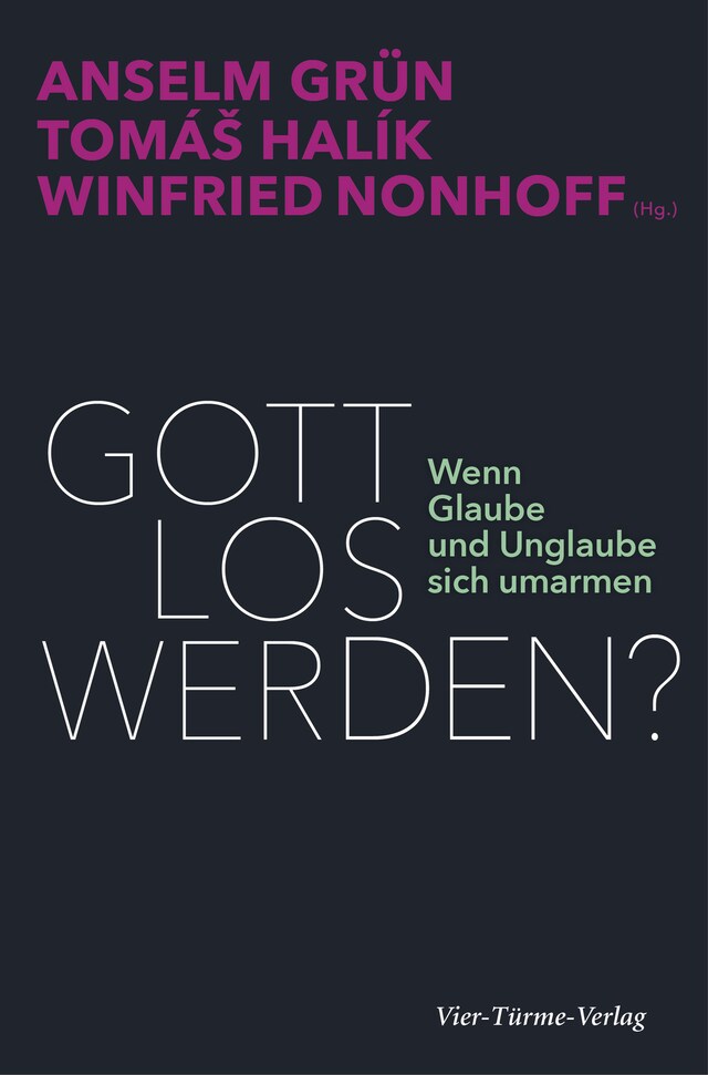 Book cover for Gott los werden?