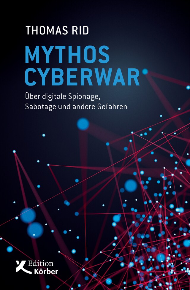 Okładka książki dla Mythos Cyberwar