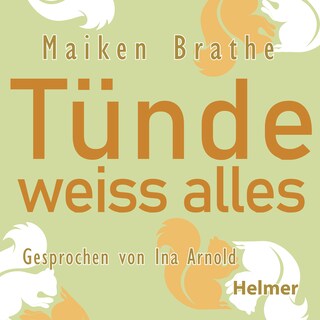 Tünde weiss alles als Hörbuch