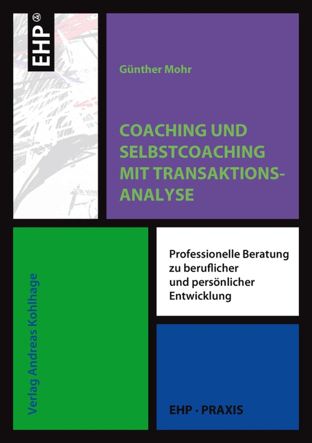 Okładka książki dla Coaching und Selbstcoaching mit Transaktionsanalyse