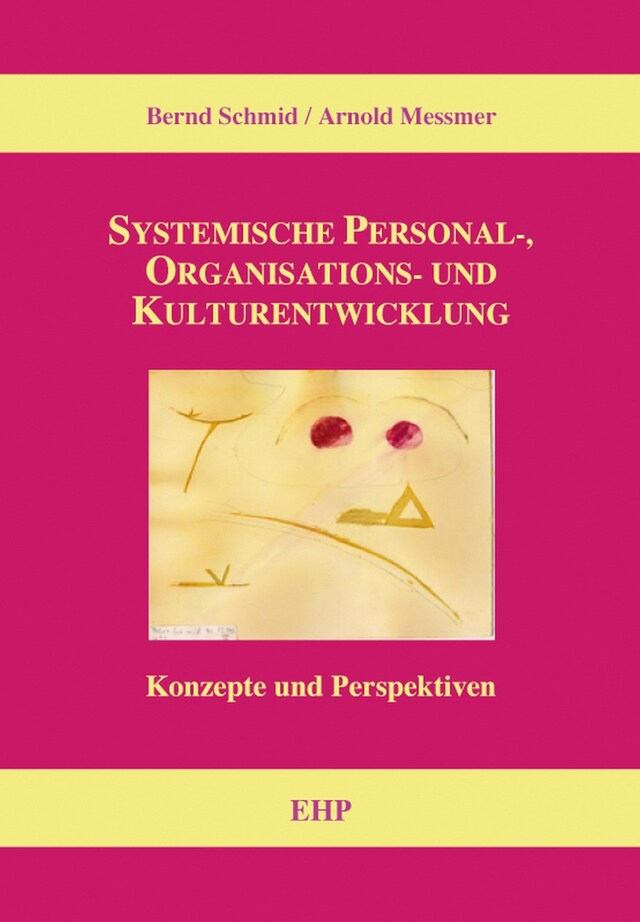 Okładka książki dla Systemische Personal-, Organisations- und Kulturentwicklung