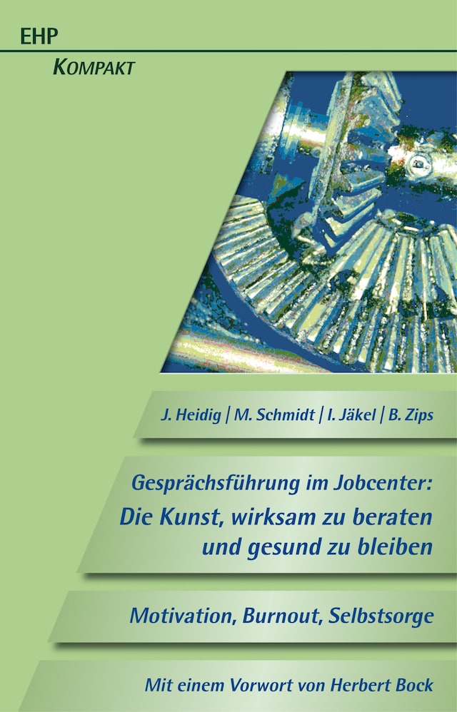 Boekomslag van Gesprächsführung im Jobcenter: Die Kunst, wirksam zu beraten und gesund zu bleiben