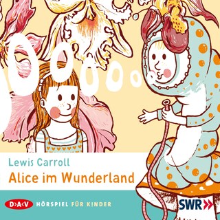 Alice im Wunderland als Hörbuch