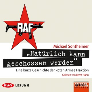 »Natürlich kann geschossen werden« als Hörbuch