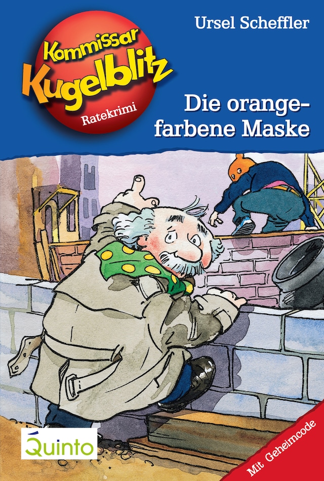 Buchcover für Kommissar Kugelblitz 02. Die orangefarbene Maske