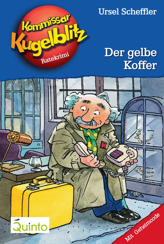 Book cover for Kommissar Kugelblitz 03. Der gelbe Koffer