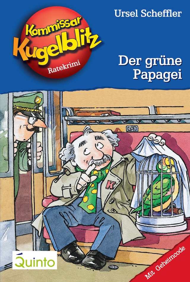 Book cover for Kommissar Kugelblitz 04. Der grüne Papagei