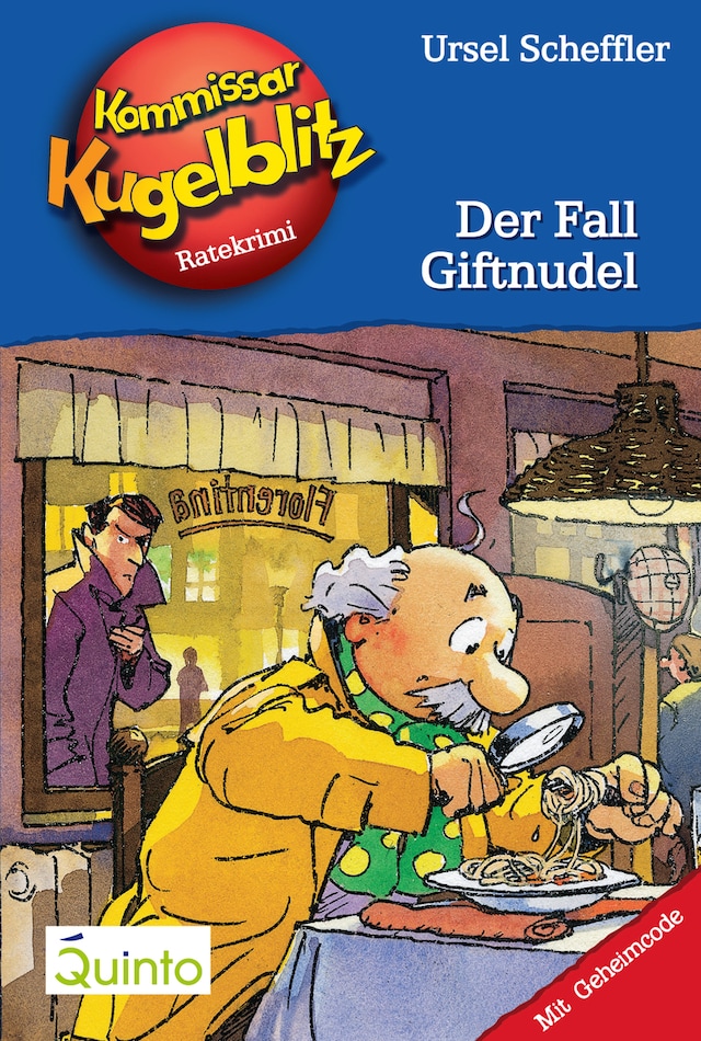 Book cover for Kommissar Kugelblitz 18. Der Fall Giftnudel