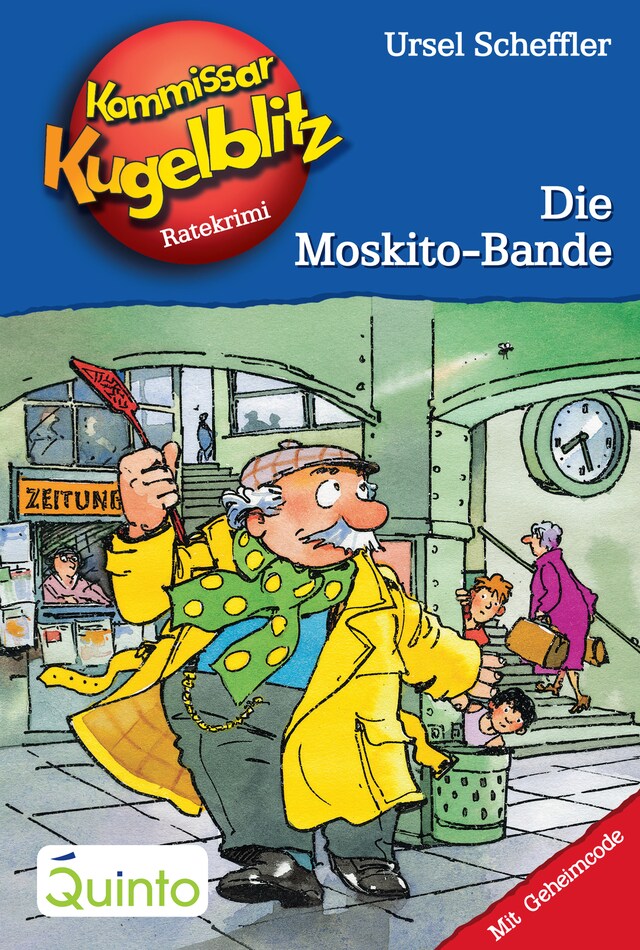 Buchcover für Kommissar Kugelblitz 21. Die Moskito-Bande