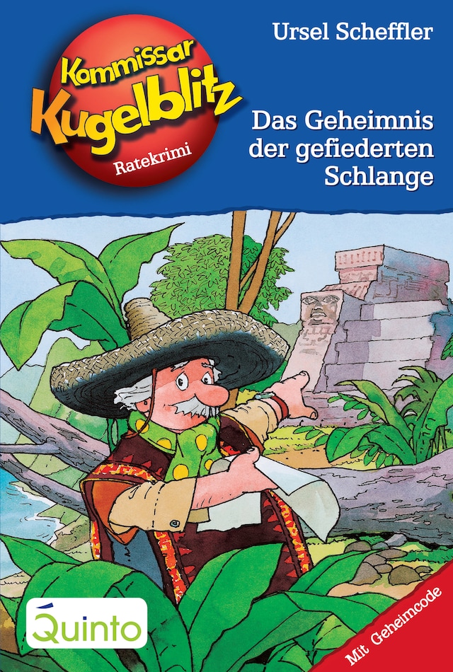 Boekomslag van Kommissar Kugelblitz 25. Das Geheimnis der gefiederten Schlange