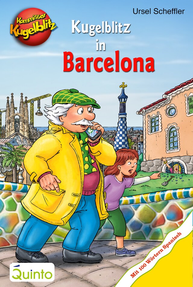 Book cover for Kommissar Kugelblitz - Kugelblitz in Barcelona