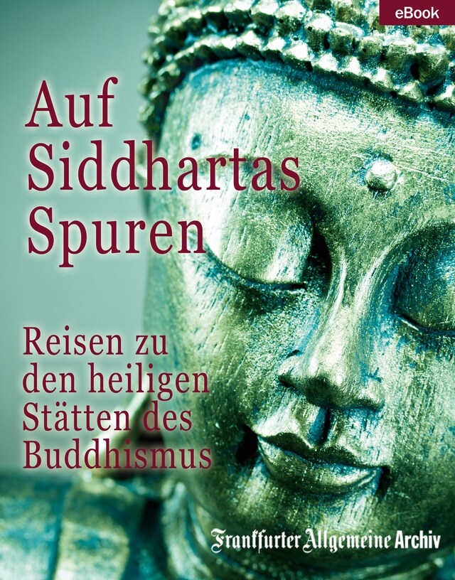 Copertina del libro per Auf Siddhartas Spuren