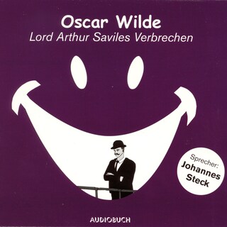 Lord Arthur Saviles Verbrechen als Hörbuch