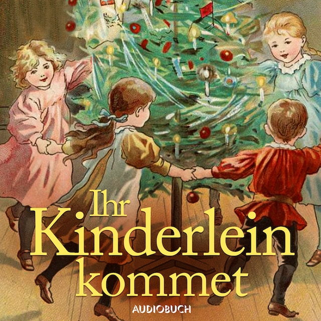 Okładka książki dla Ihr Kinderlein kommet