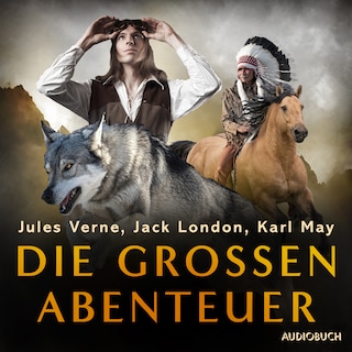 Die großen Abenteuer als Hörbuch