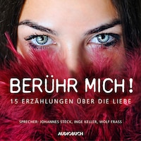 Berühr mich!
