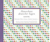 Hausschatz deutscher Sagen