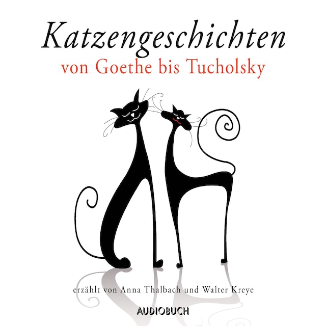 Bokomslag for Katzengeschichten von Goethe bis Tucholsky
