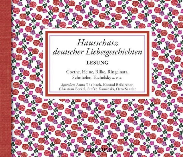 Kirjankansi teokselle Hausschatz deutscher Liebesgeschichten