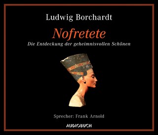 Nofretete als Hörbuch