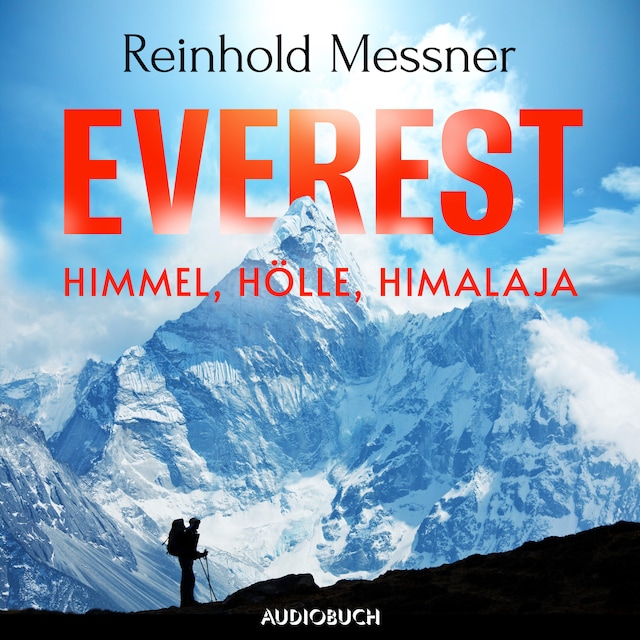 Book cover for Everest - Himmel, Hölle, Himalaja