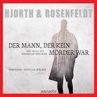 Der Mann, der kein Mörder war