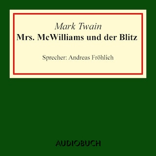 Mrs. McWilliams und der Blitz als Hörbuch