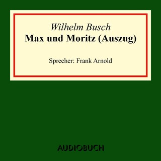 Max und Moritz als Hörbuch