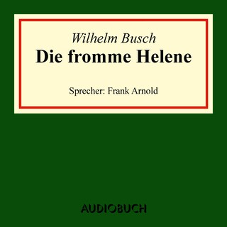 Die fromme Helene als Hörbuch