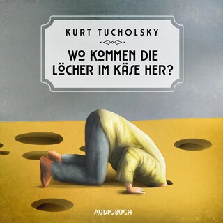 Wo kommen die Löcher im Käse her? als Hörbuch