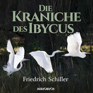 Die Kraniche des Ibycus als Hörbuch