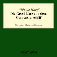 Die Geschichte von dem Gespensterschiff