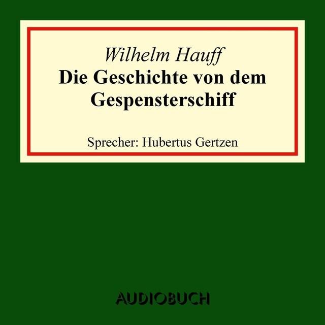 Book cover for Die Geschichte von dem Gespensterschiff
