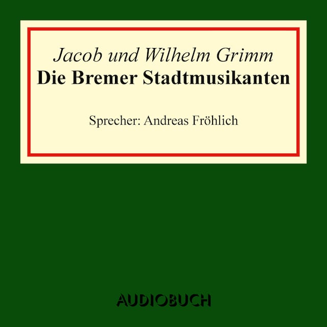 Book cover for Die Bremer Stadtmusikanten