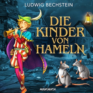 Die Kinder von Hameln als Hörbuch