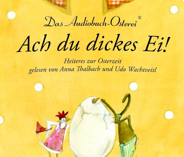 Book cover for Ach du dickes Ei!