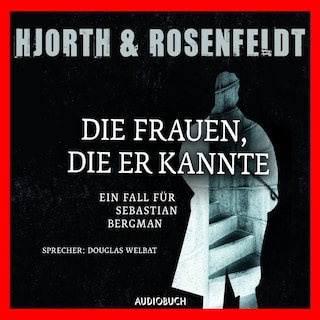 Die Frauen, die er kannte als Hörbuch