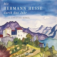 Mit Hermann Hesse durch das Jahr