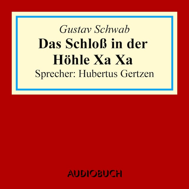 Book cover for Das Schloss in der Höhle Xa Xa