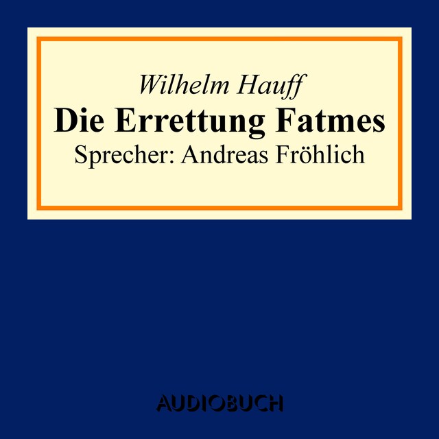Book cover for Die Errettung Fatmes