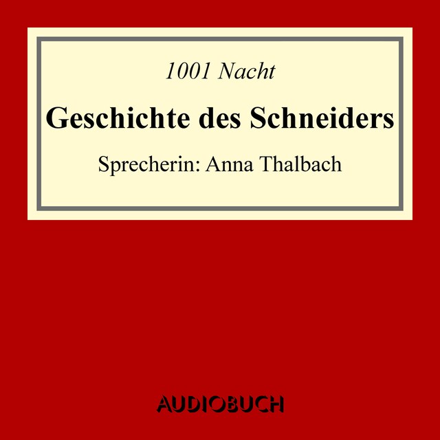 Geschichte des Schneiders (mit der Geschichte des Barbiers)