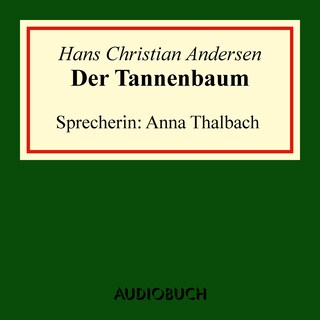 Der Tannenbaum als Hörbuch