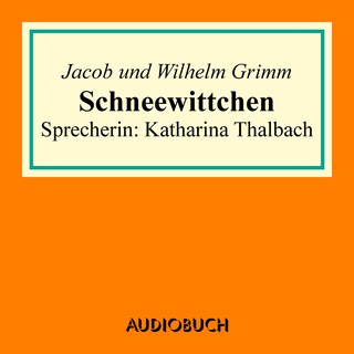 Schneewittchen als Hörbuch