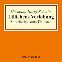 Lillichens Verlobung