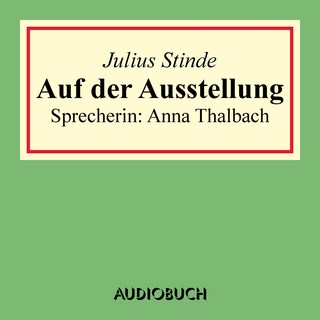 Auf der Ausstellung als Hörbuch