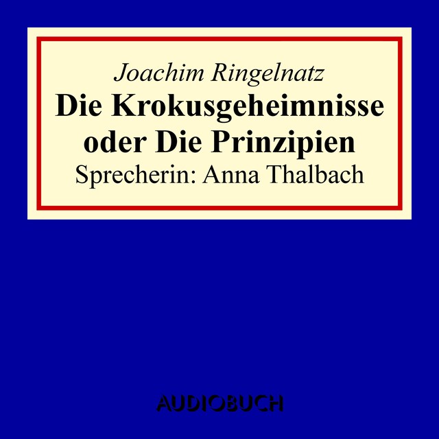 Book cover for Die Krokusgeheimnisse oder Die Prinzipien