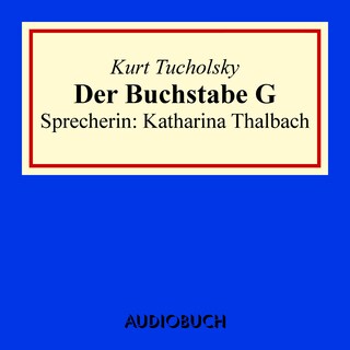 Der Buchstabe G als Hörbuch